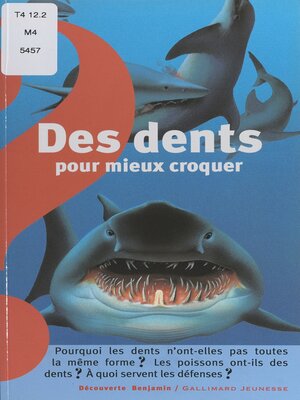 cover image of Des dents pour mieux croquer